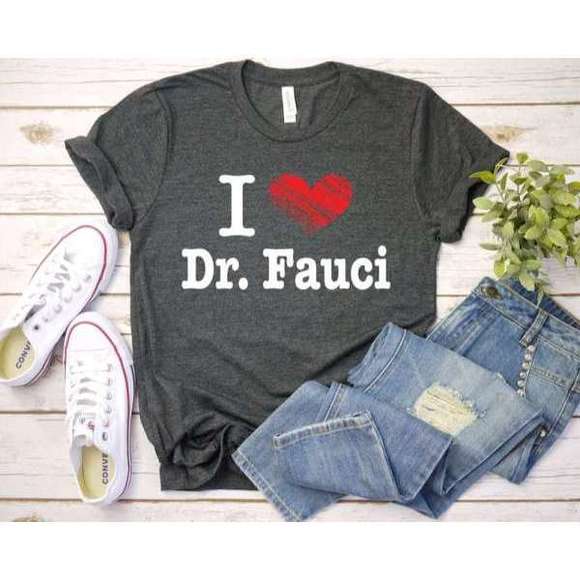 I Love Dr Fauci T Shirt Merch 1 Shirt - Picture 1 of 4